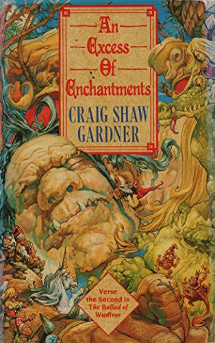 An Excess Of Enchantments by Craig Shaw Gardner