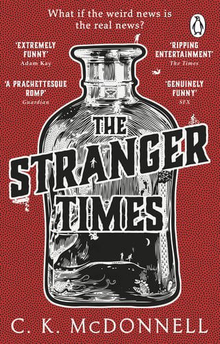 The Stranger Times (The Stranger Times 1) by C.K. Mcdonnell