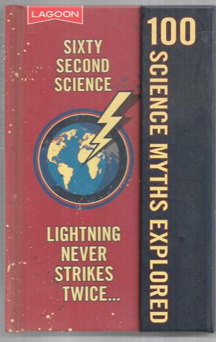 100 Science Myths Explored by Nikole Bamford