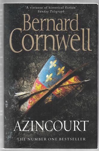 Azincourt by Bernard Cornwell