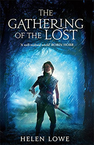 The Gathering Of The Lost by Helen Lowe