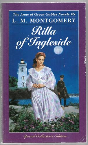 Rilla Of Ingleside (Anne of Green Gables, No. 8) by L. M. Montgomery