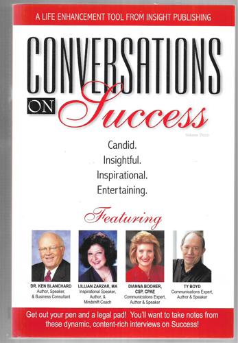 Conversations on Success Volume Three by Steve Gilliland