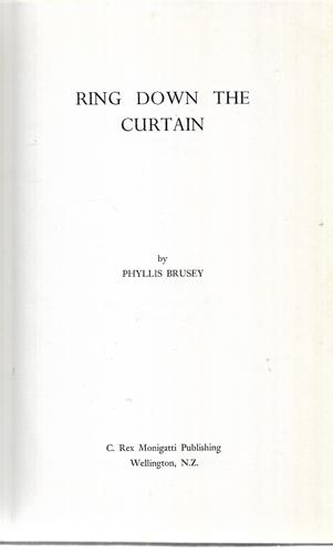 Ring Down The Curtain by Phyllis Brusey