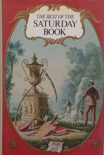 The Best Of The Saturday Book 1941-1975 by John Hadfield