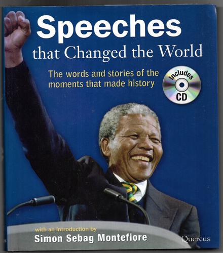 Speeches That Changed The World by Simon Sebag Montefiore