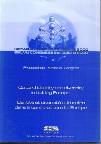 Cultural Identity And Diversity In Building Europe by Marie-Therese Claes and SIETAR Europa and Paul Verluyten