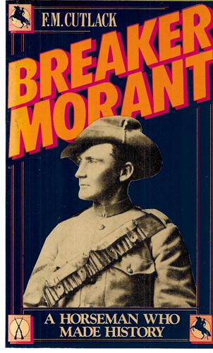 Breaker Morant by F.M. Cutlack