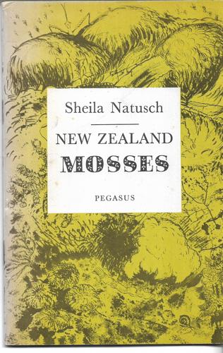 New Zealand Mosses by Sheila Natusch