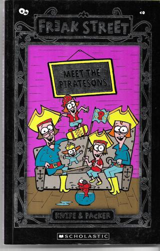 Freak Street: Meet The Piratesons by Knife and Packer