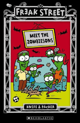 Freak Street Meet The Zombiesons by Knife and Packer