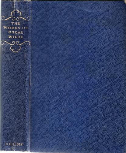 The Works of Oscar Wilde by Oscar Wilde