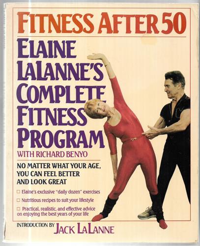 Fitness After Fifty by Richard Benyo and Elaine LaLanne