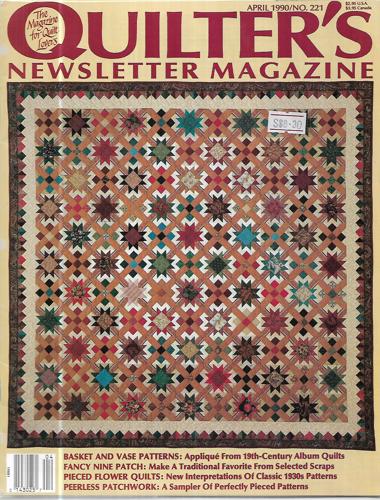 Quilter's Newsletter Magazine : April 1990 No. 221 by Quilter's Newsletter Magazine