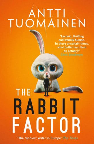 The Rabbit Factor by Antti Tuomainen