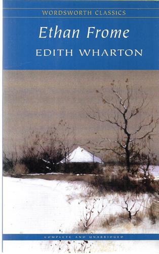 Ethan Frome by Edith Wharton