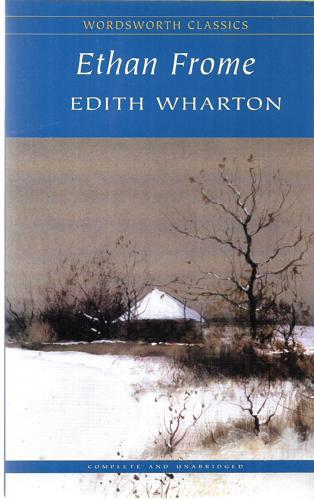 Ethan Frome by Edith Wharton