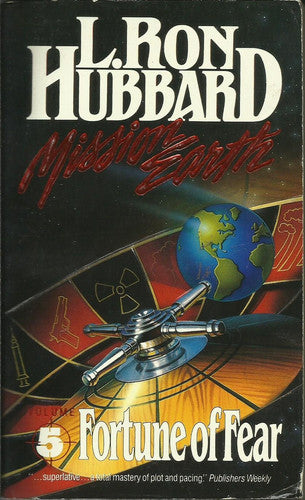Fortune Of Fear (Mission Earth, Vol 5) by L. Ron Hubbard