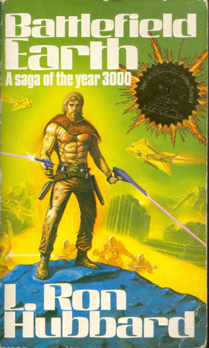 Battlefield Earth A Saga Of The Year 3000 by L. Ron Hubbard