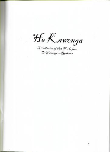 He Kawenga: A Collection Of Art Works From Te Wānanga-O-Raukawa