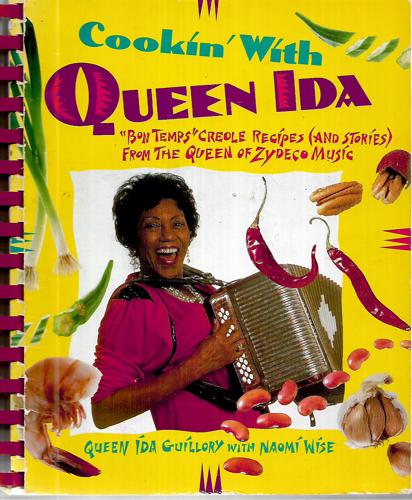 Cookin' With Queen Ida by Queen Ida Guillory and Naomi Wise