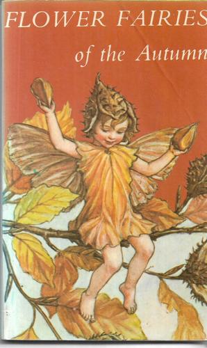 Flower Fairies of the Autumn by Cicely Mary Barker