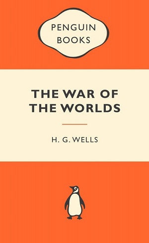 The War of the Worlds by H. G. Wells