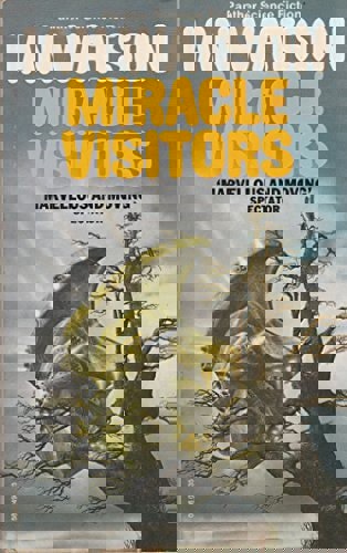 Miracle Visitors by Ian Watson