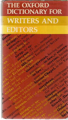 The Oxford Dictionary For Writers And Editors