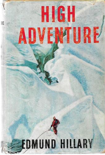 High Adventure by Edmund Hillary