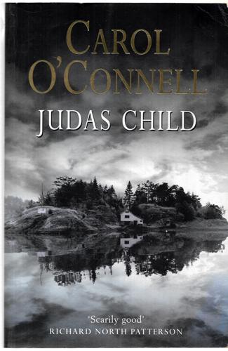 Judas Child by Carol O'Connell