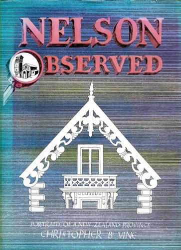 Nelson Observed by Nelson Institute and Christopher Vine