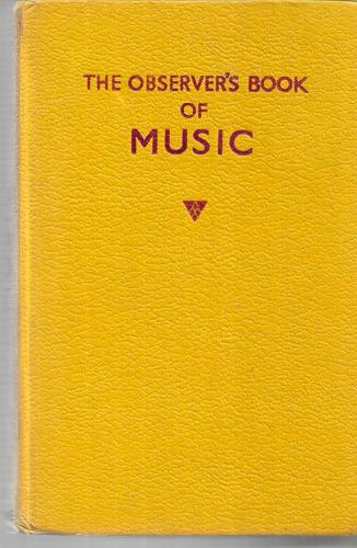 The Observer's Book of Music by Freda Dinn