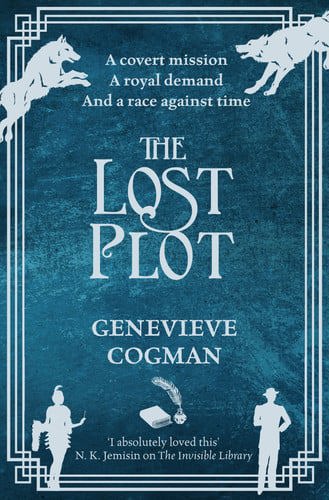 The Lost Plot - The Invisible Library Series by Genevieve Cogman