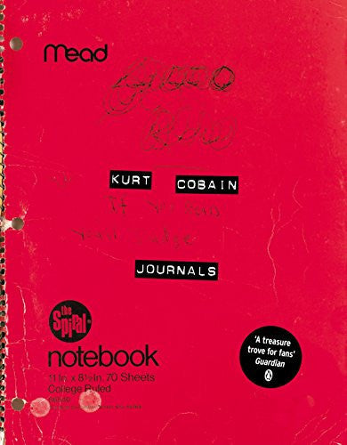 Kurt Cobain: Journals by Kurt Cobain