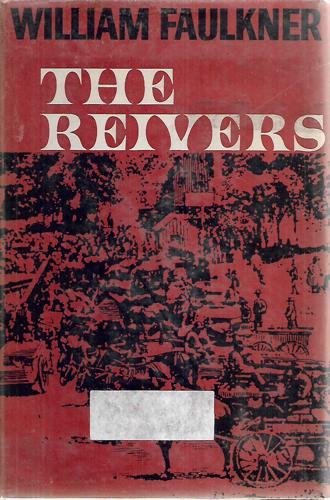 The Reivers by William Faulkner