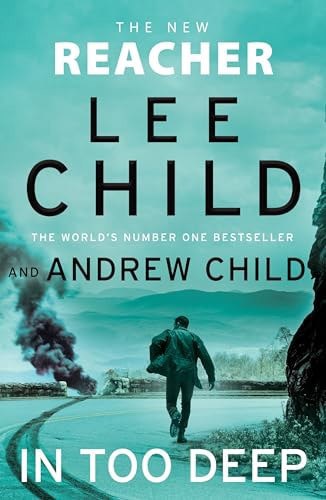 In Too Deep by Andrew Child and Lee Child