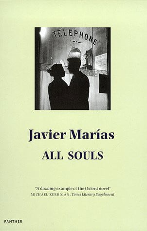 All Souls by Javier Marias