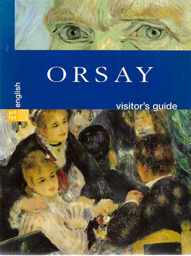 Orsay: Visitor's Guide by Francoise Bayle