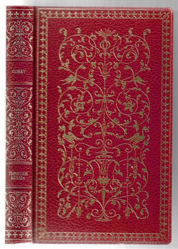 Through Russia: a Book of Stories by Maxim Gorky