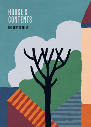 House & Contents by Gregory O'Brien
