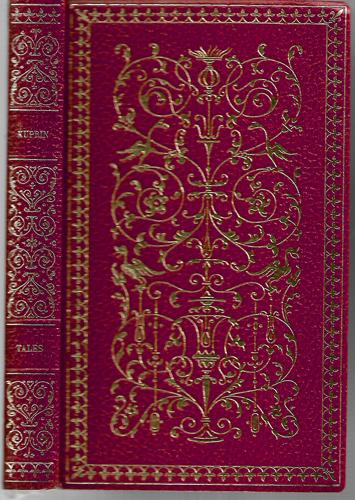 Tales - The Greatest Masterpieces Of Russian Literature by Alexander Kuprin