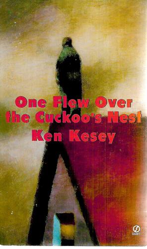 One Flew Over The Cuckoo's Nest by Ken Kesey