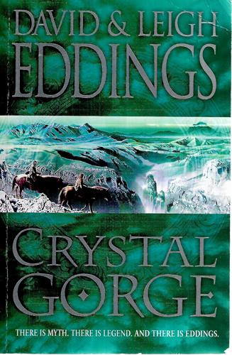 The Crystal Gorge by David Eddings and Leigh Eddings