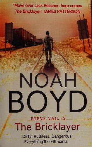 The Bricklayer by Noah Boyd