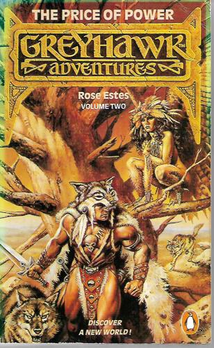 Greyhawk Adventures : The Price Of Power (Volume Two) by Rose Estes