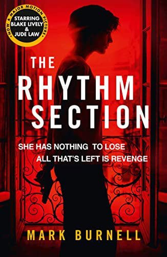 The Rhythm Section by Mark Burnell