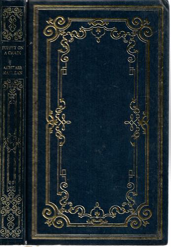 Puppet On A Chain by Alistair MacLean