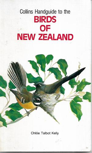 Collins Handguide To The Birds Of New Zealand by Chloe Talbot-Kelly