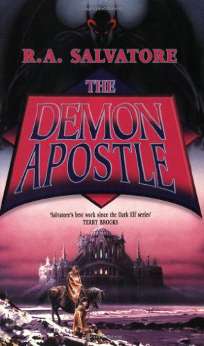 The Demon Apostle by R. A. Salvatore